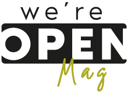 We're open